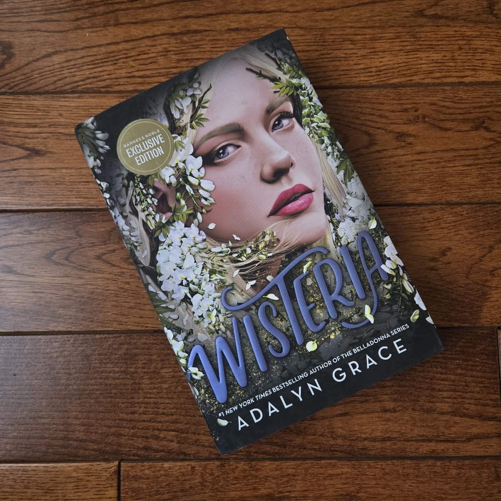 Wisteria by Adalyn Grace: Hardcover Barnes & Noble Exclusive Edition